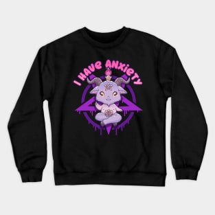 I have Anxiety - Creepy Cute Baphomet T-Shirt Crewneck Sweatshirt